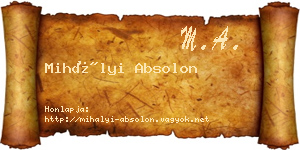 Mihályi Absolon névjegykártya